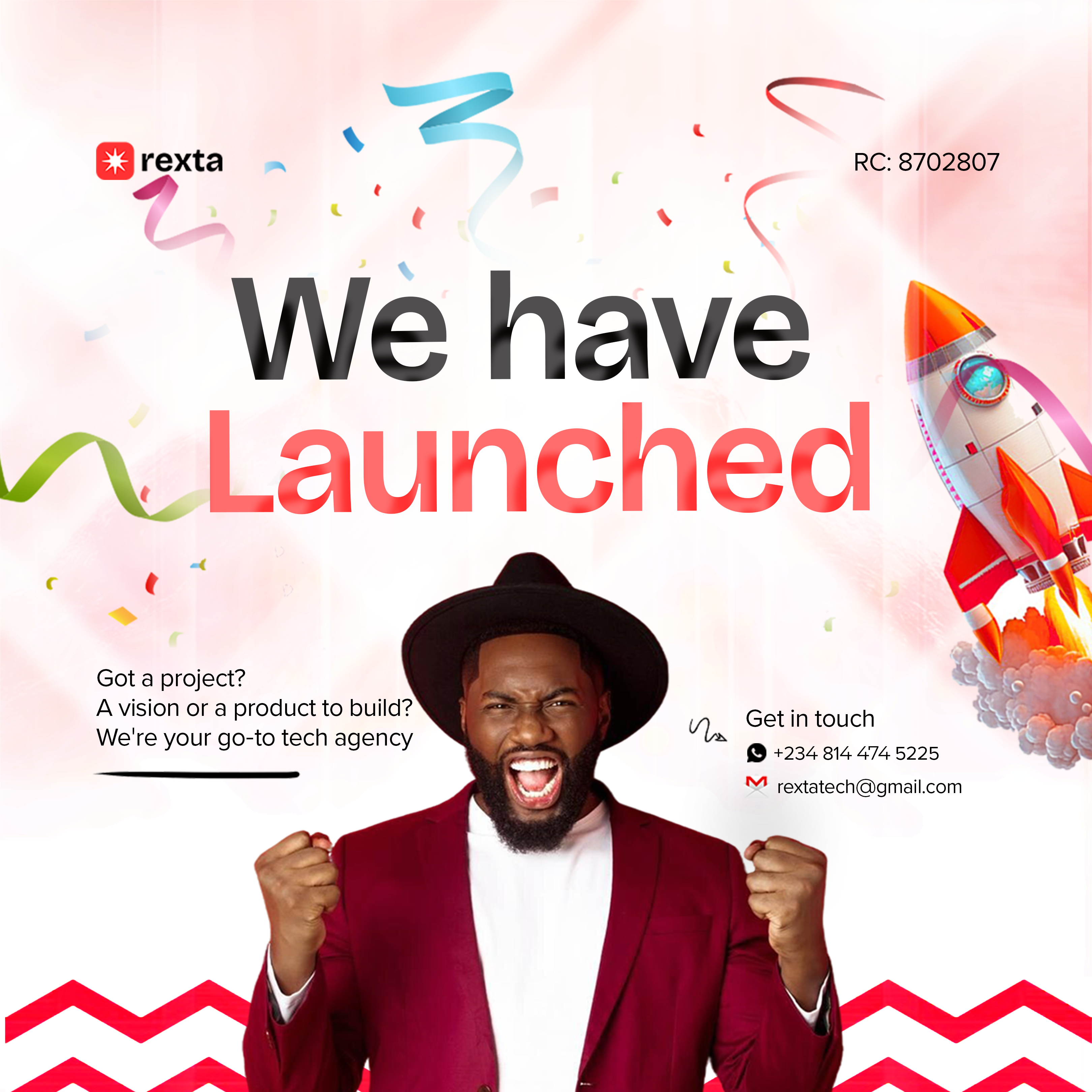 We Have Launched